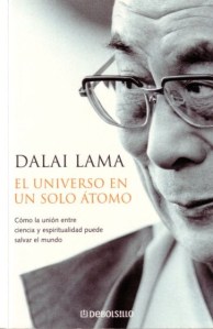 Libro “El Universo en un solo átomo” escrito por el Dalai Lama